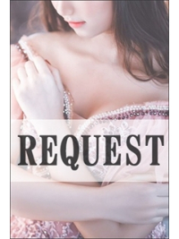 『リクエスト出勤』で希望女性や激レアの女性に会うチャンス♪